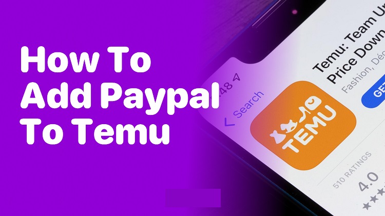 How to Use PayPal on Temu